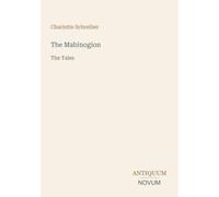 The Mabinogion: The Tales