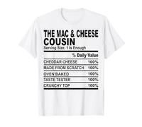 The mac & cheese cousin nutrition fact fun cousins hommes femmes T-Shirt