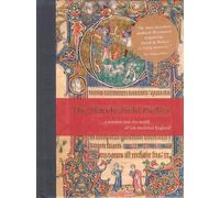 The Macclesfield Psalter: .. a Window into the World of Late Medieval England