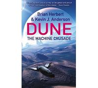 The Machine Crusade: Legends of Dune 2