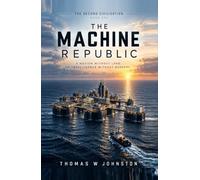 The Machine Republic: A nation without land, an intelligence without borders