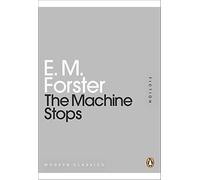 The Machine Stops