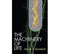 David S. Goodsell – The Machinery of Life – Relié – Neuf