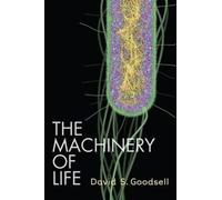 The Machinery of Life by Goodsell, David S. [Hardback] NEUF