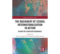 The Machinery Of School Internationalisation In Action