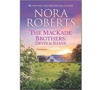 The Mackade Brothers Devin ampamp Shane - Nora Roberts - Silhouette Books - Livre en Anglais - Paperback Nora RobertsNora Roberts (Auteur)