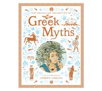 The MacMillan Collection of Greek Myths