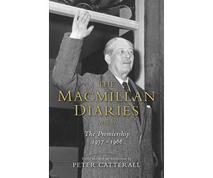 The Macmillan Diaries II