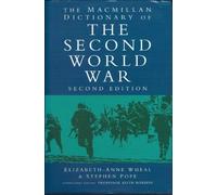 The Macmillan Dictionary Of The Second World War