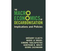 The Macroeconomics Of Decarbonisation