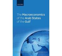 The Macroeconomics Of The Arab States Of The Gulf