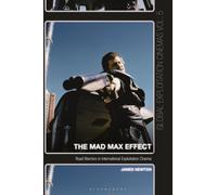 The Mad Max Effect: Road Warriors In International Exploitation Cinema