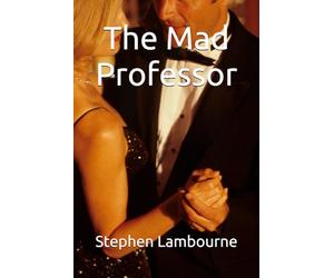 The Mad Professor