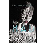 The Mad Scientist's Daughter