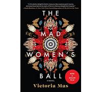 The Mad Women's Ball