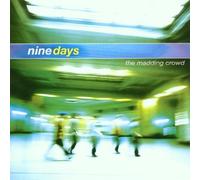 The Madding Crowd by Nine Days