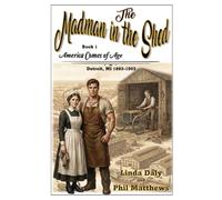 The Madman In The Shed
