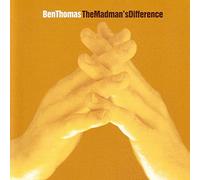 Ben Thomas - The Madman'S Difference [Import]