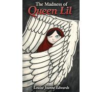 The Madness of Queen Lil