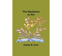 The Madonna In Art