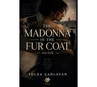 THE MADONNA IN THE FUR COAT: AGAIN