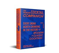 The Madrusan Cocktail Companion: 2800+ Cocktails With Contributions from 100 of the World's Best Bartenders
