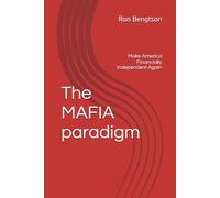 The MAFIA paradigm: Make America Financially Independent Again
