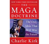 The Maga Doctrine