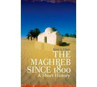The Maghreb Since 1800: A Short History
