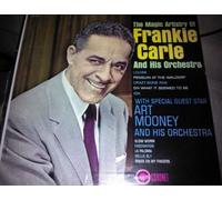 The Magic Artistry of Frankie Carle And His Orchestra