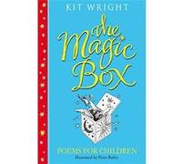 The Magic Box: Poems For Children - [Livre en VO] Kit Wright (Auteur)