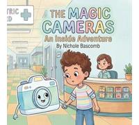 The Magic Cameras: An Inside Adventure!