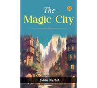 The Magic City (Edition2023)