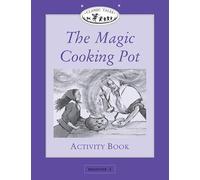 The Magic Cooking Pot Activity Book: Beginner 1, 100-word Vocabulary