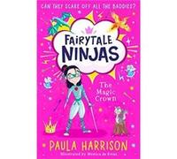 The Magic Crown - Paula Harrison - HarperCollins Publishers - Livre en Anglais - Paperback Paula HarrisonPaula Harrison (Auteur)