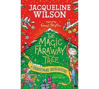 The Magic Faraway Tree: A Christmas Adventure