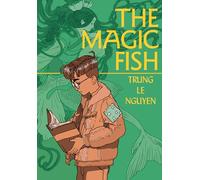 Magic Fish by Trung Le Nguyen Hardcover Book Trung Le Nguyen (Auteur)
