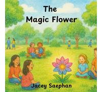 The Magic Flower
