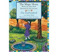 The Magic Horse -- Das Zauberpferd