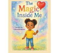The Magic Inside Me