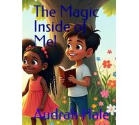 The Magic Inside of Me!