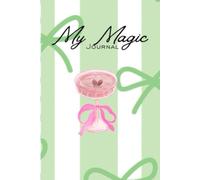 The magic journal: Table for one