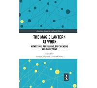 The Magic Lantern At Work