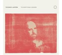 The Magic Lantern - to Everything A Season [Vinyl] [Import]