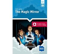 The Magic Mirror: Reader with audios and digital extras