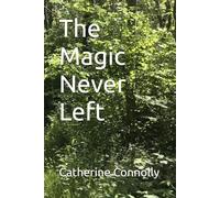The Magic Never Left
