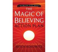The Magic of Believing Action Plan Master Class Series by Mitch Horowitz Mitch Horowitz (Auteur)