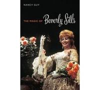 The Magic Of Beverly Sills