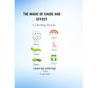 The Magic of Cause and Effect