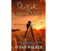 The Magic of Dragonfly